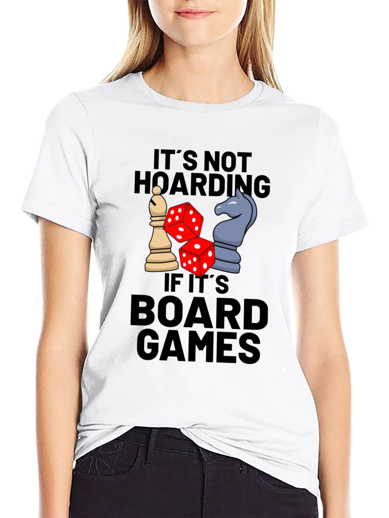 Board Games Graphic Tee: Its Not Hoarding!