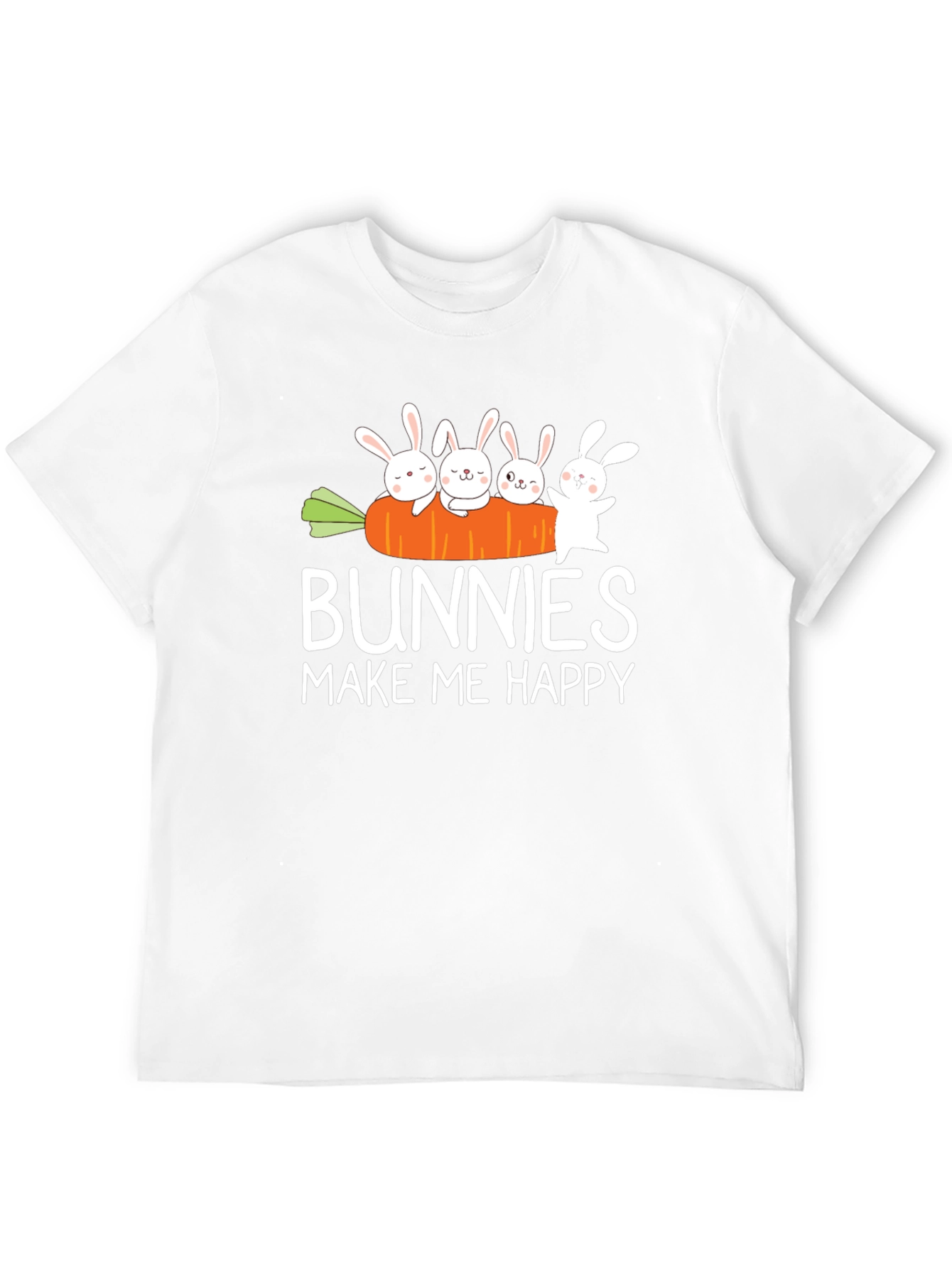 Bunnies Make Me Happy T-Shirt