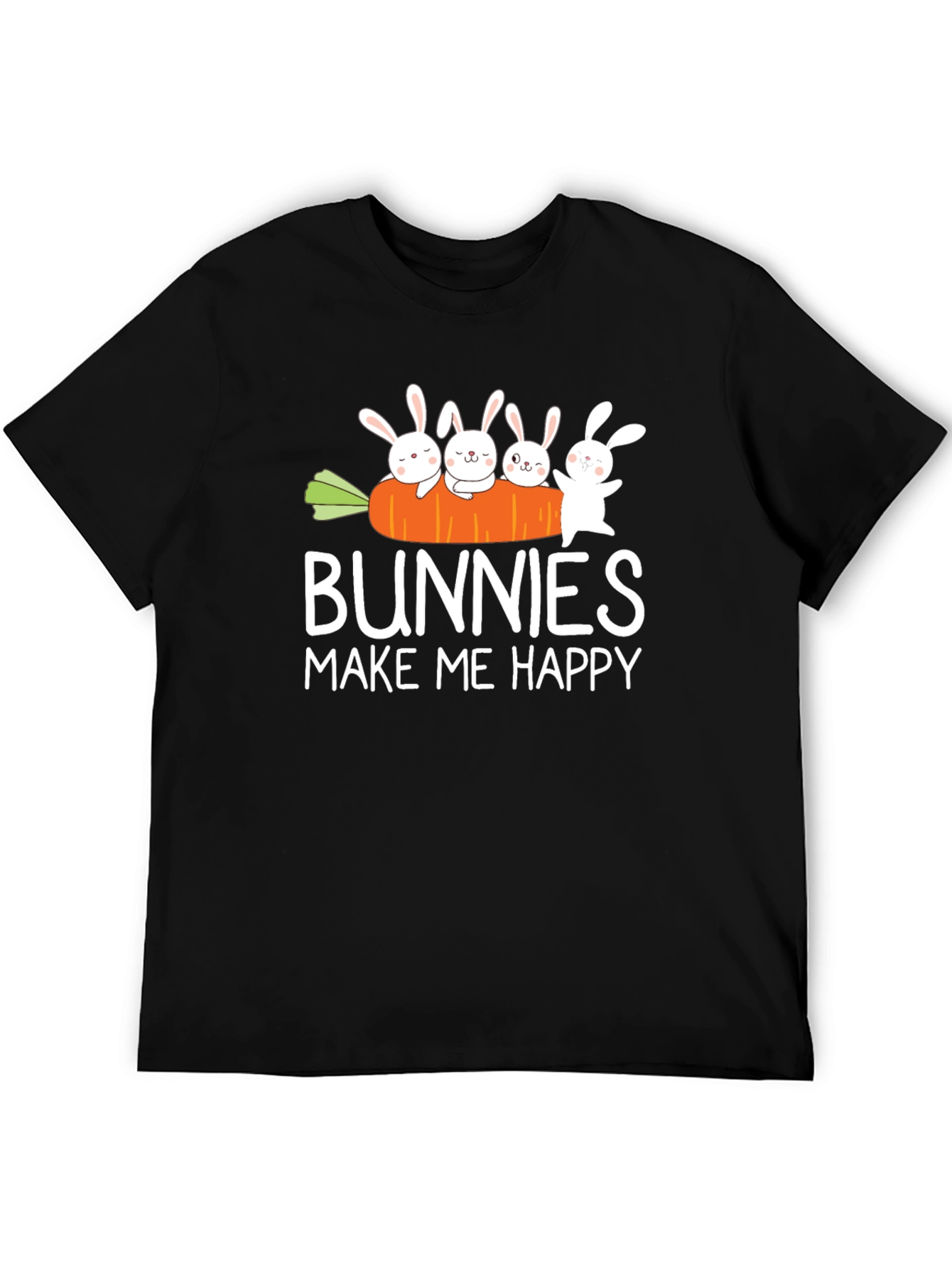 Bunnies Make Me Happy T-Shirt