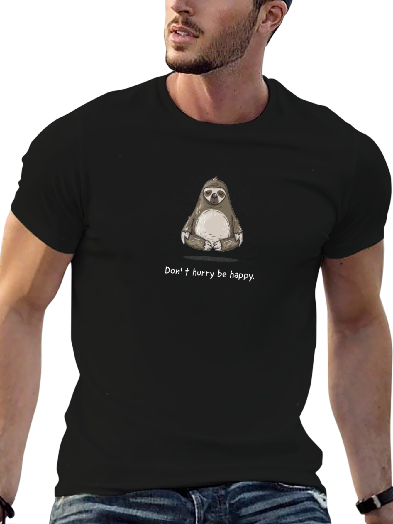 Zen Sloth Graphic T-Shirt - Dont Hurry Be Happy