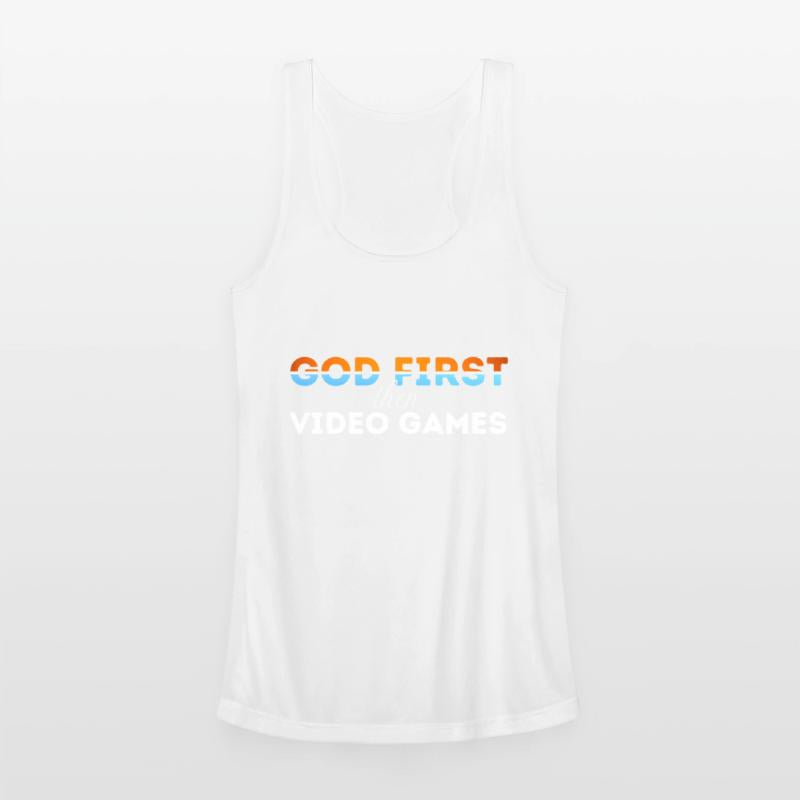 God First then video games
