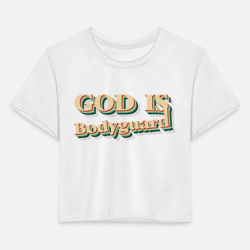 GOD IS BODYGUARD