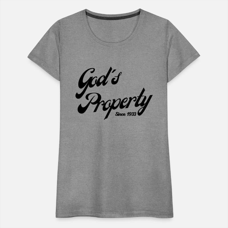 God's Property Since 1933