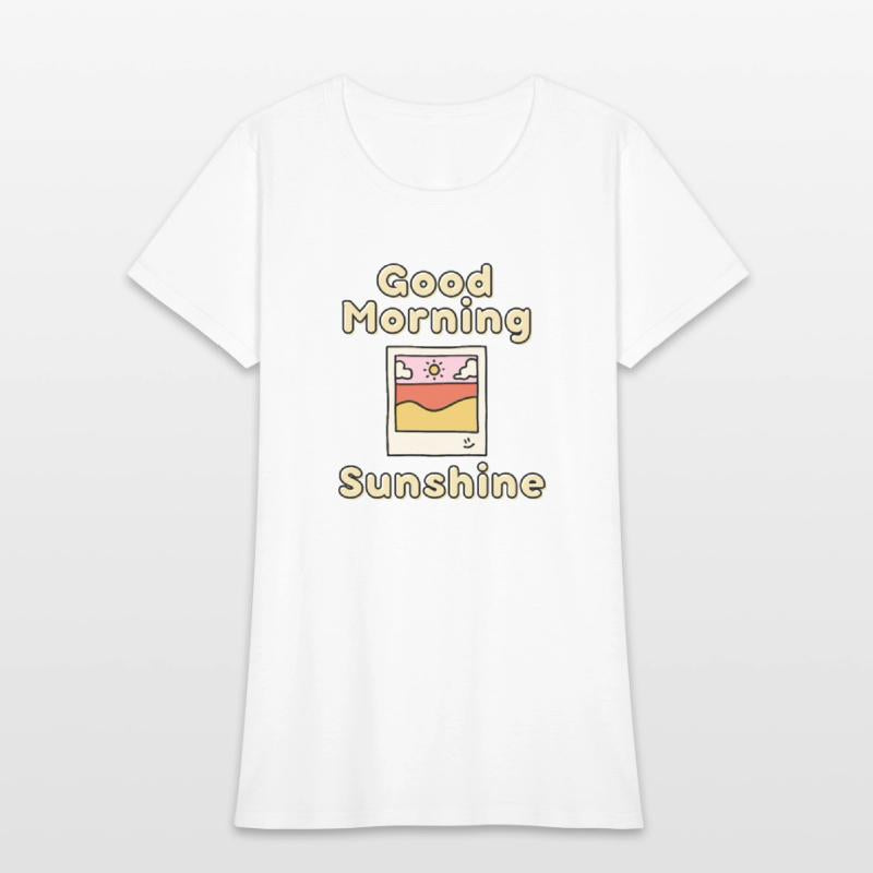 Good Morning Sunshine