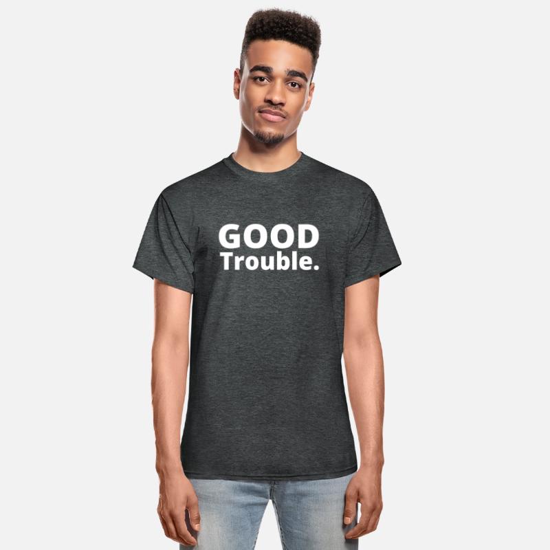 GOOD TROUBLE