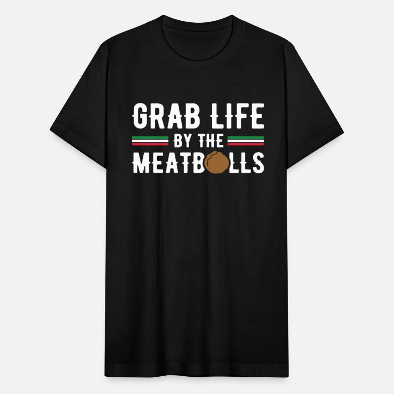 Grab Life Meatballs Italian Cuisine Gift