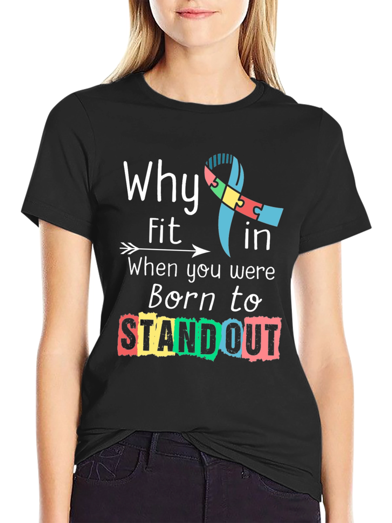 Why Fit In Standout Autism Awareness Tee