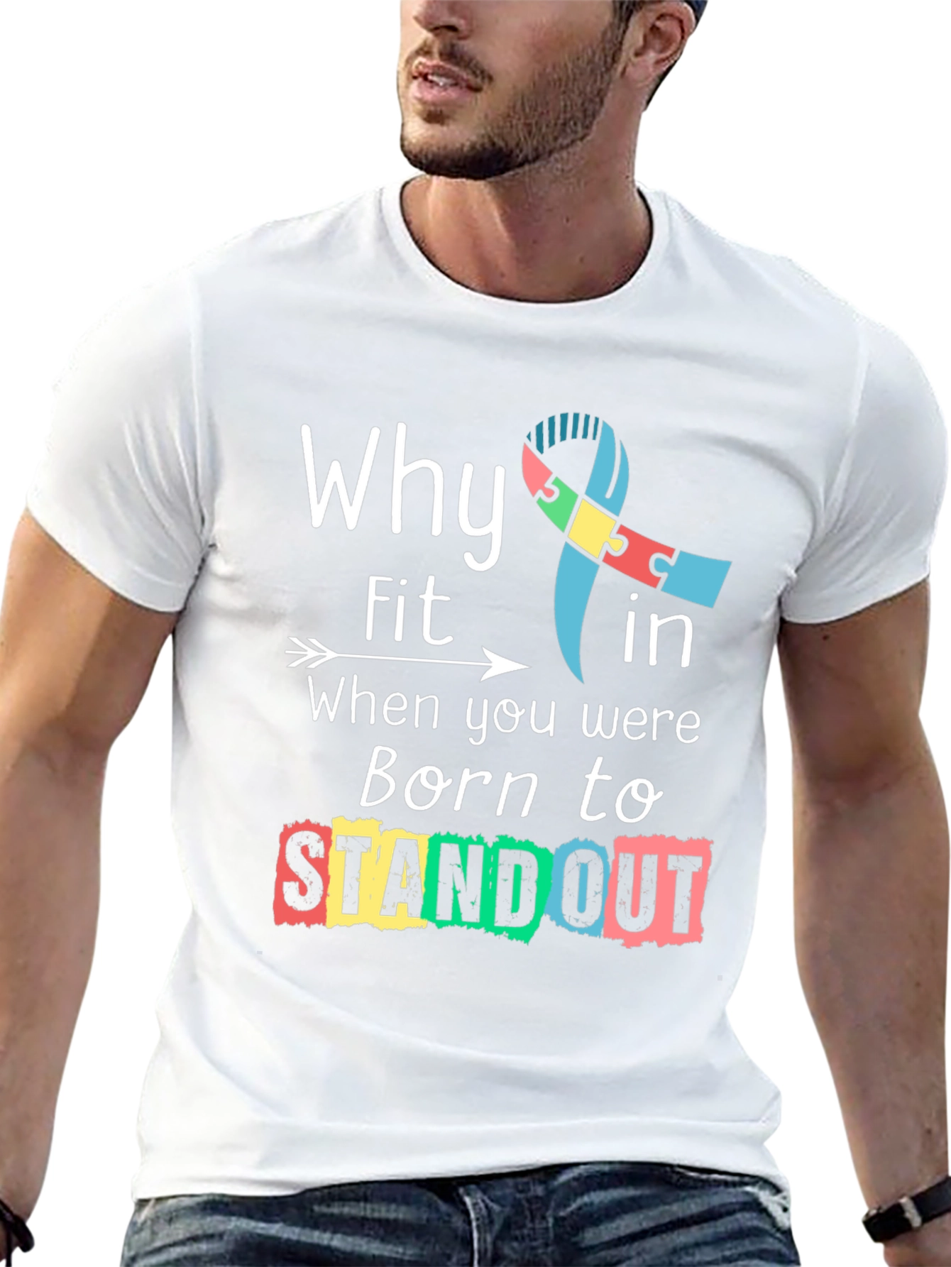 Why Fit In Standout Autism Awareness Tee