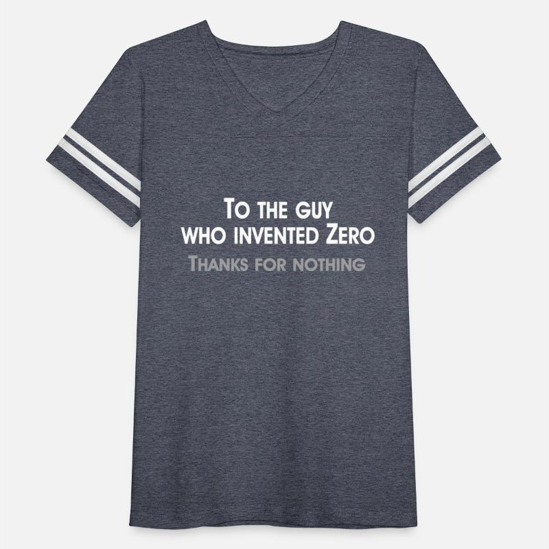 Guy Invented Zero Thanks for Nothing Math