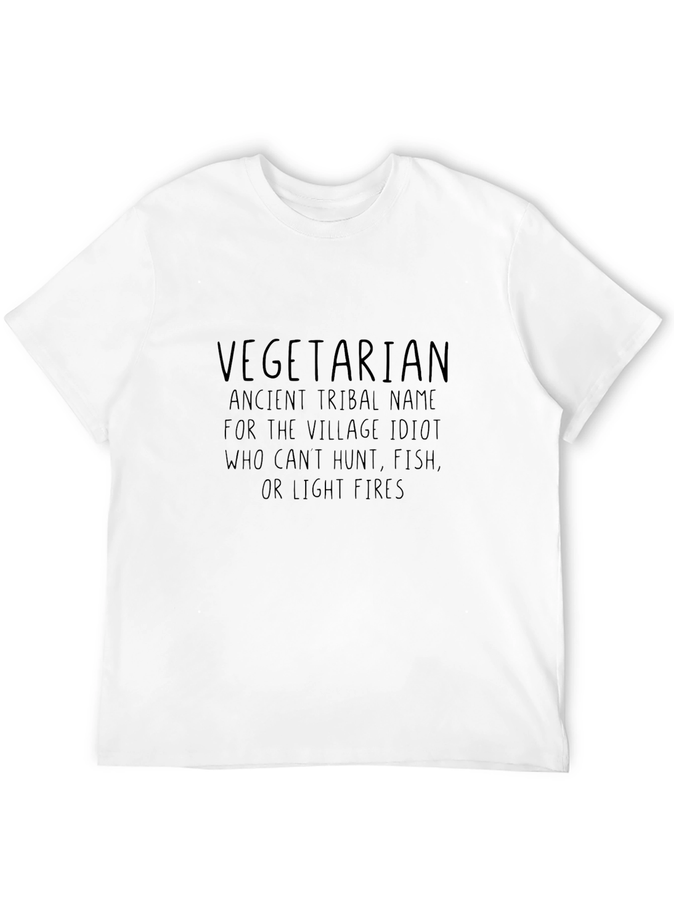 Vegetarian Village Idiot T-Shirt