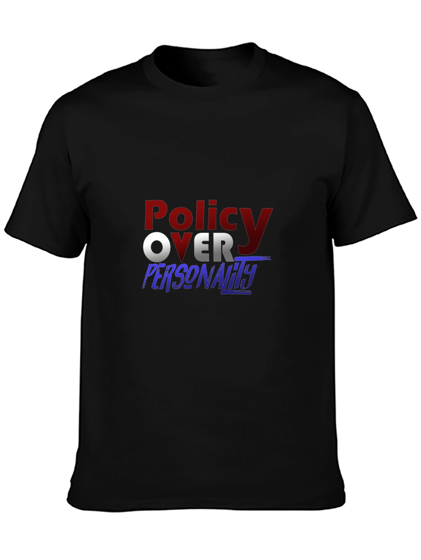 Policy Over Personality Graphic Tee