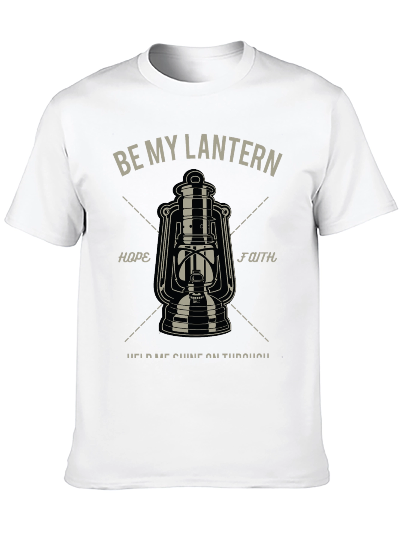Be My Lantern Graphic T-Shirt - Hope & Faith