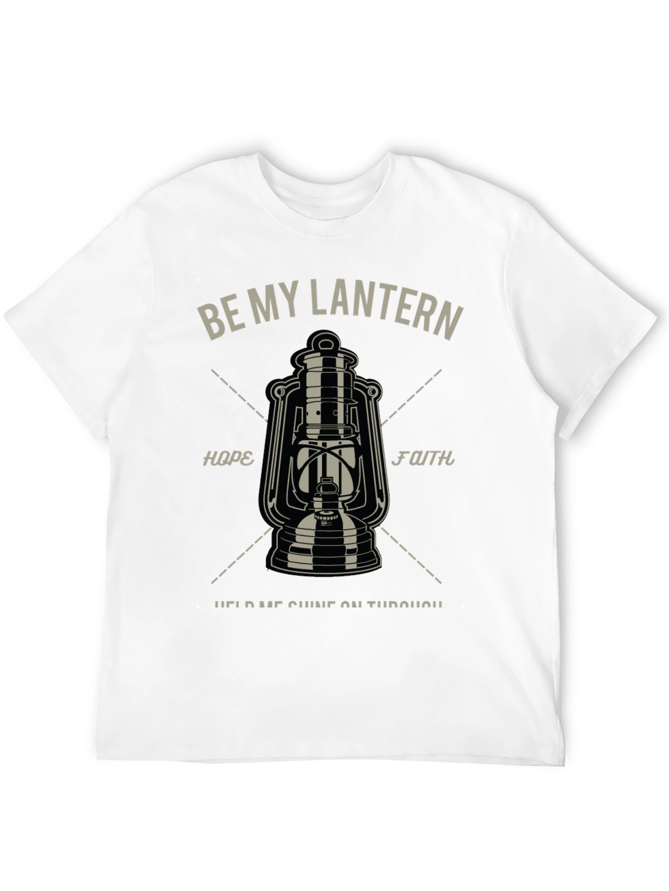 Be My Lantern Graphic T-Shirt - Hope & Faith