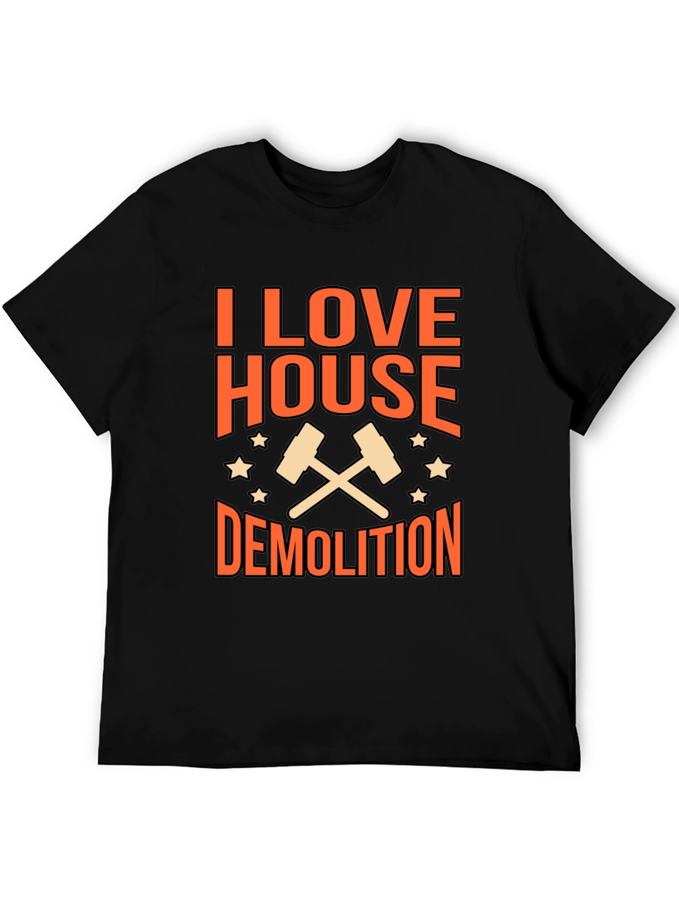 I Love House Demolition T-Shirt