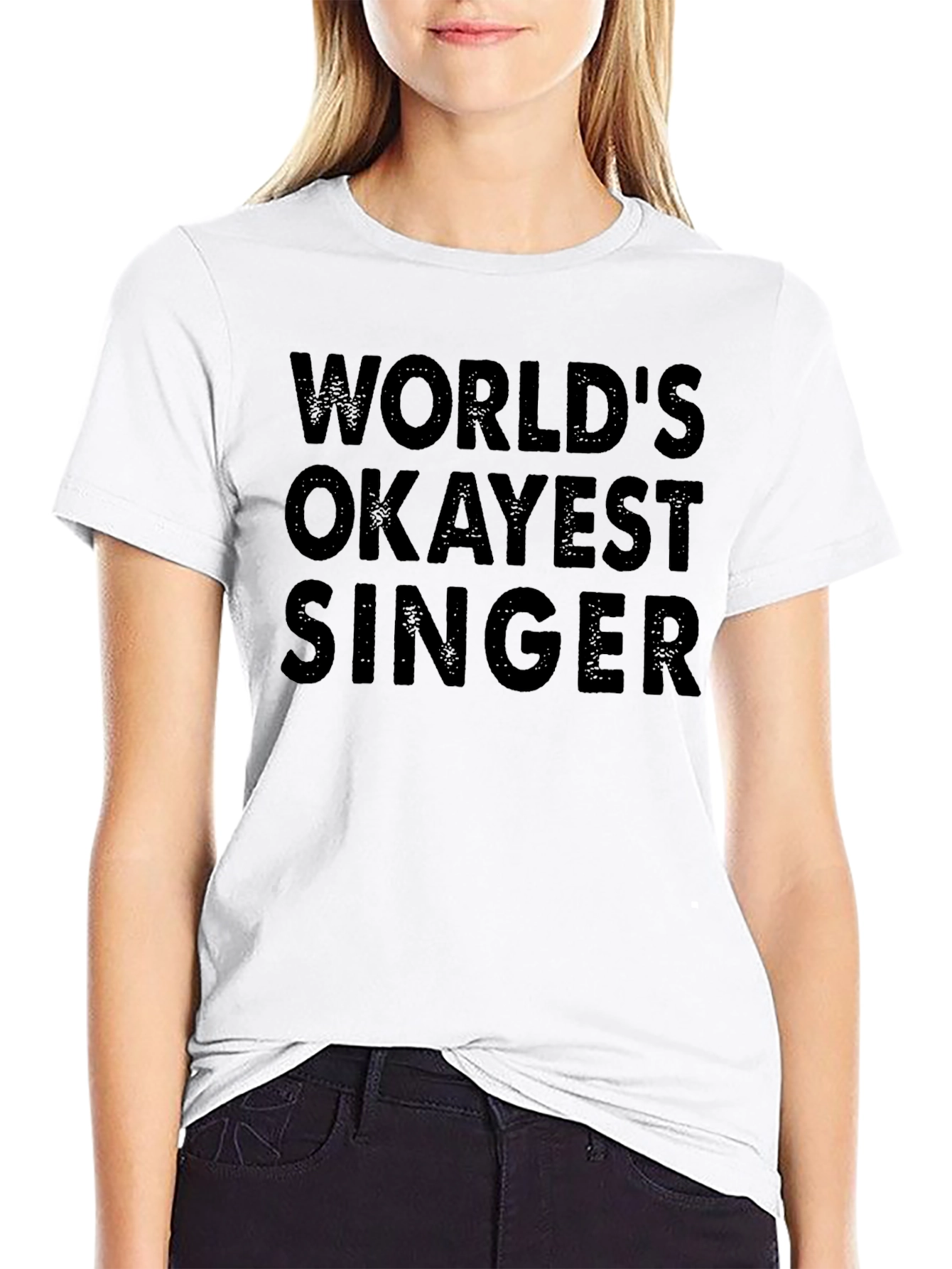 Worlds Okayest Singer Black T-Shirt