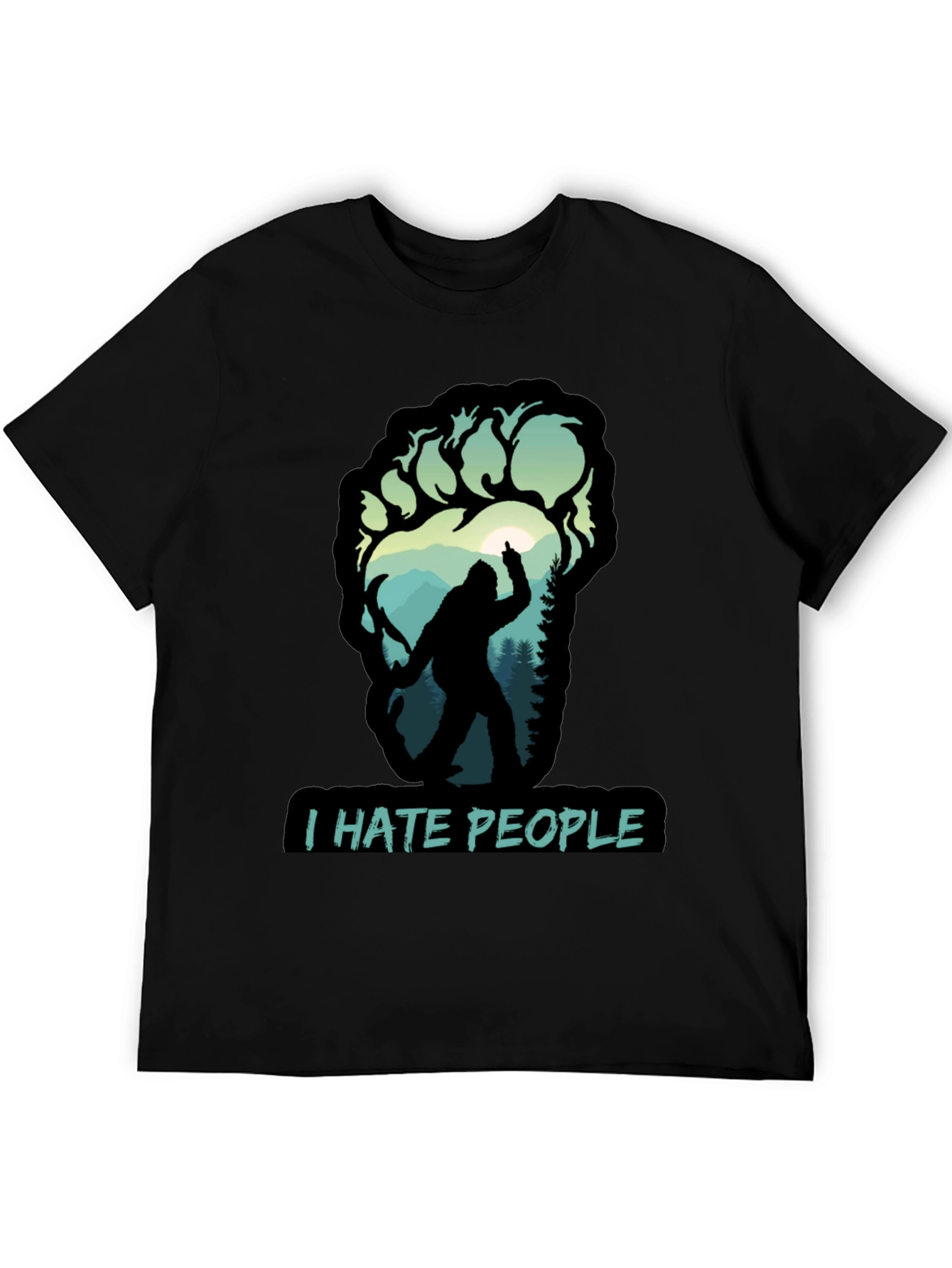 I Hate People Bigfoot T-Shirt