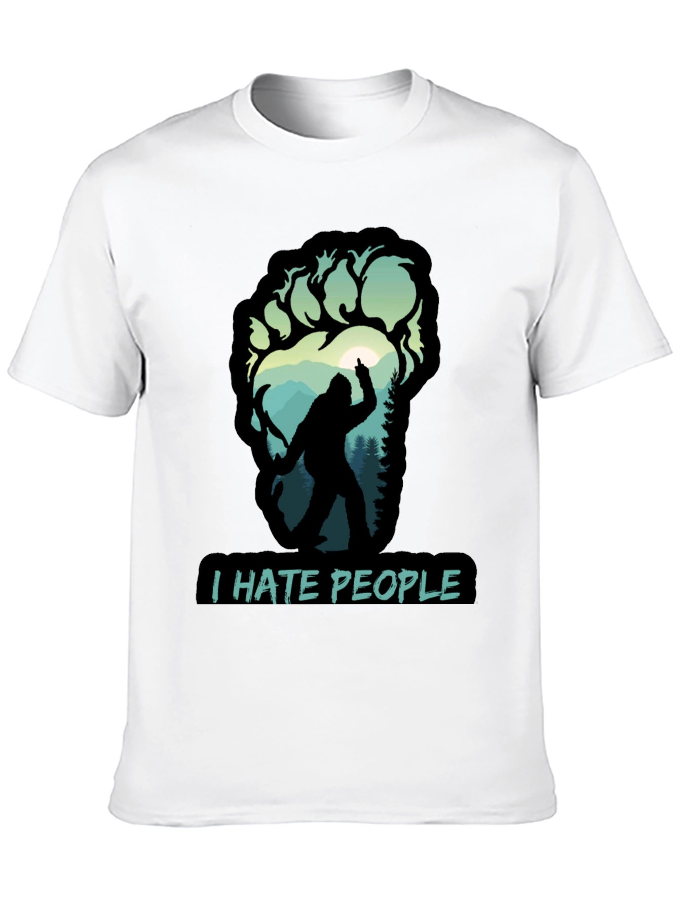 I Hate People Bigfoot T-Shirt