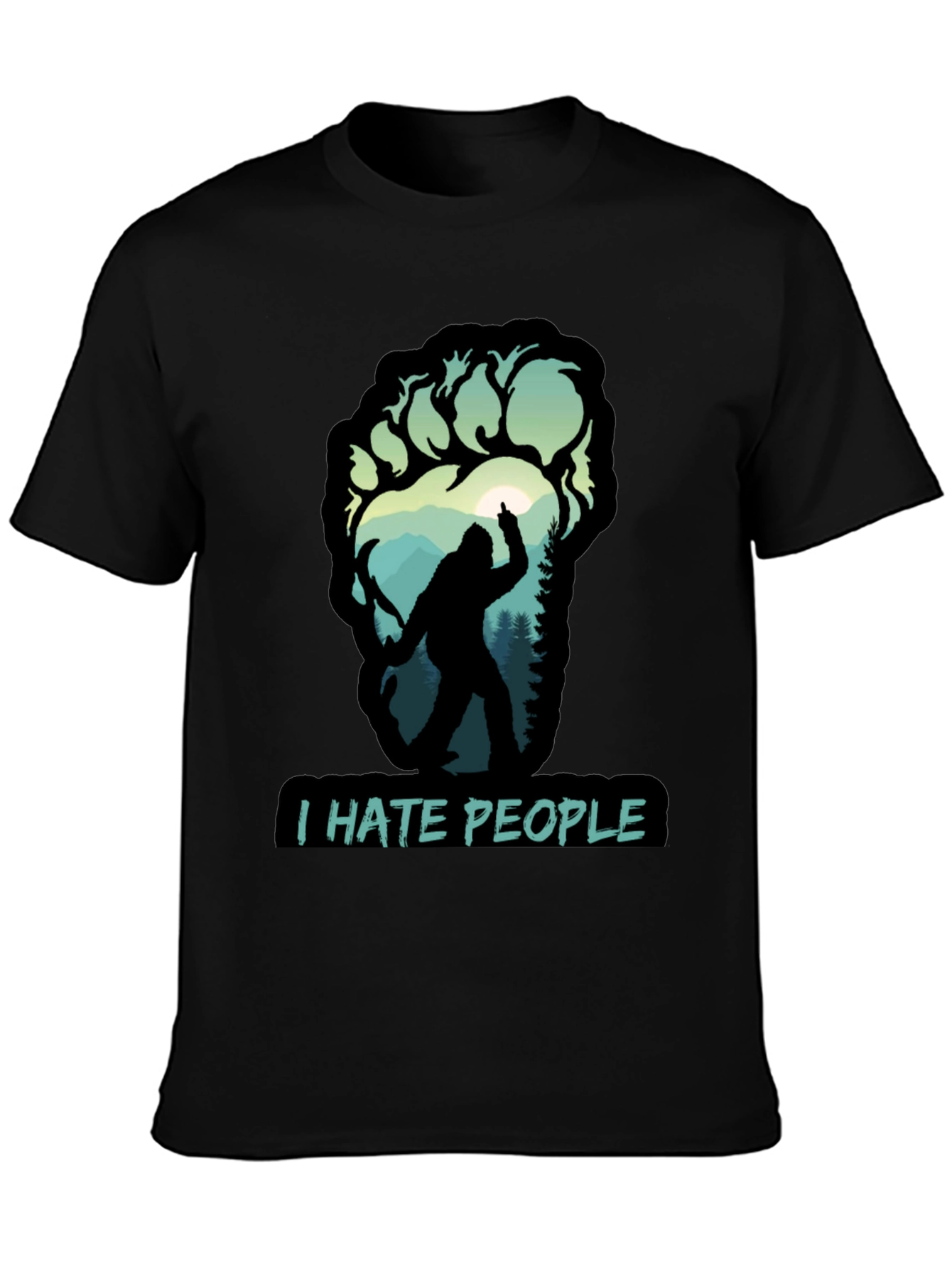 I Hate People Bigfoot T-Shirt