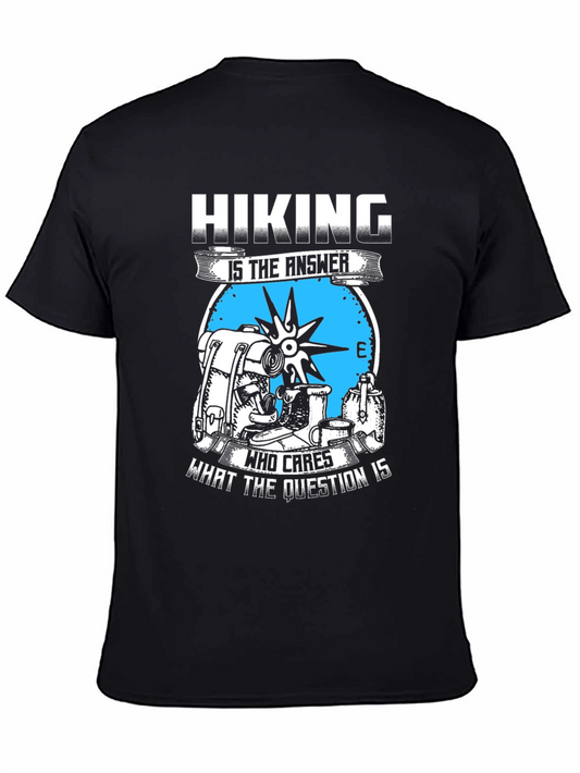 Hiking Is The Answer T-Shirt - Adventure Tee