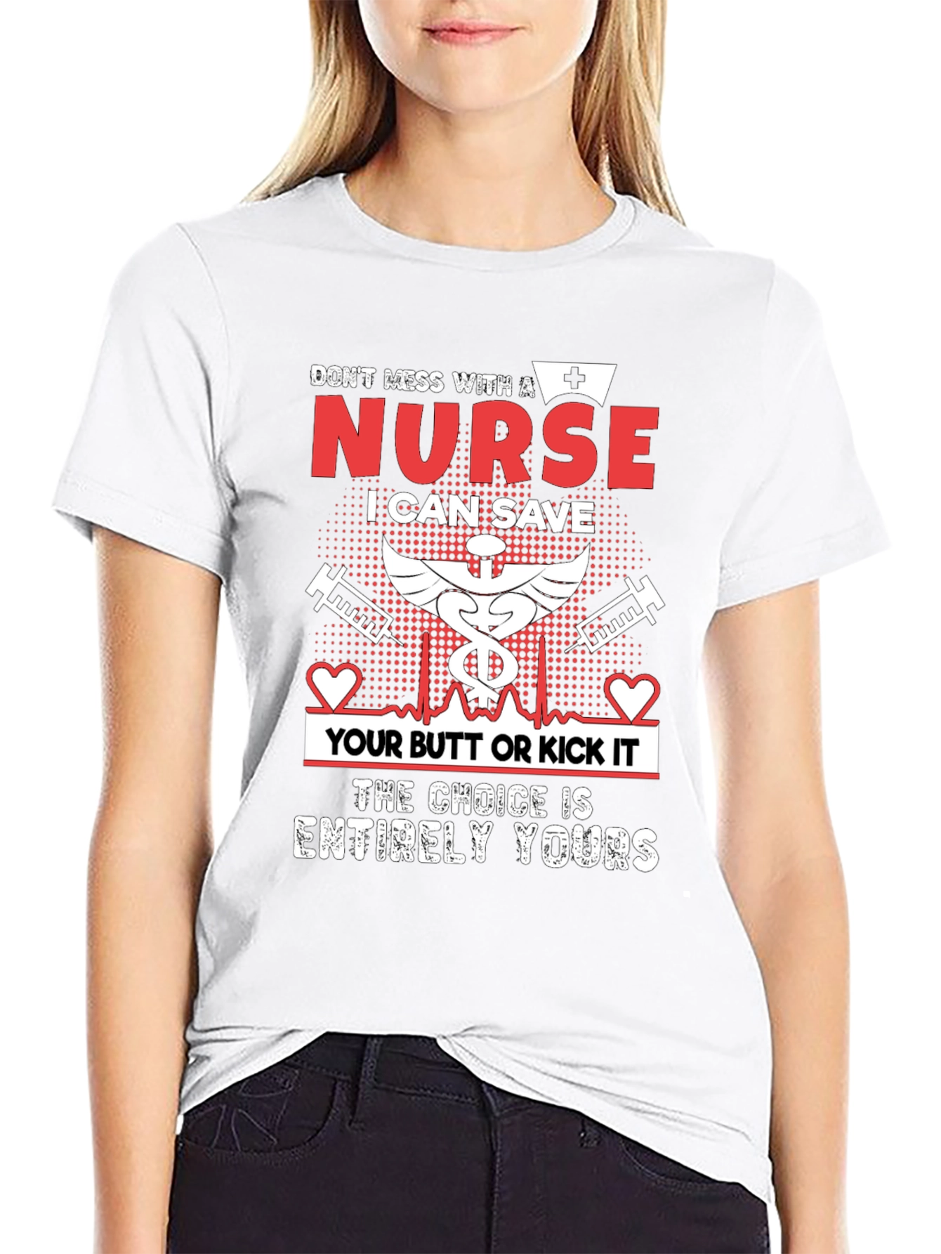 Nurse Save Butt or Kick It T-Shirt