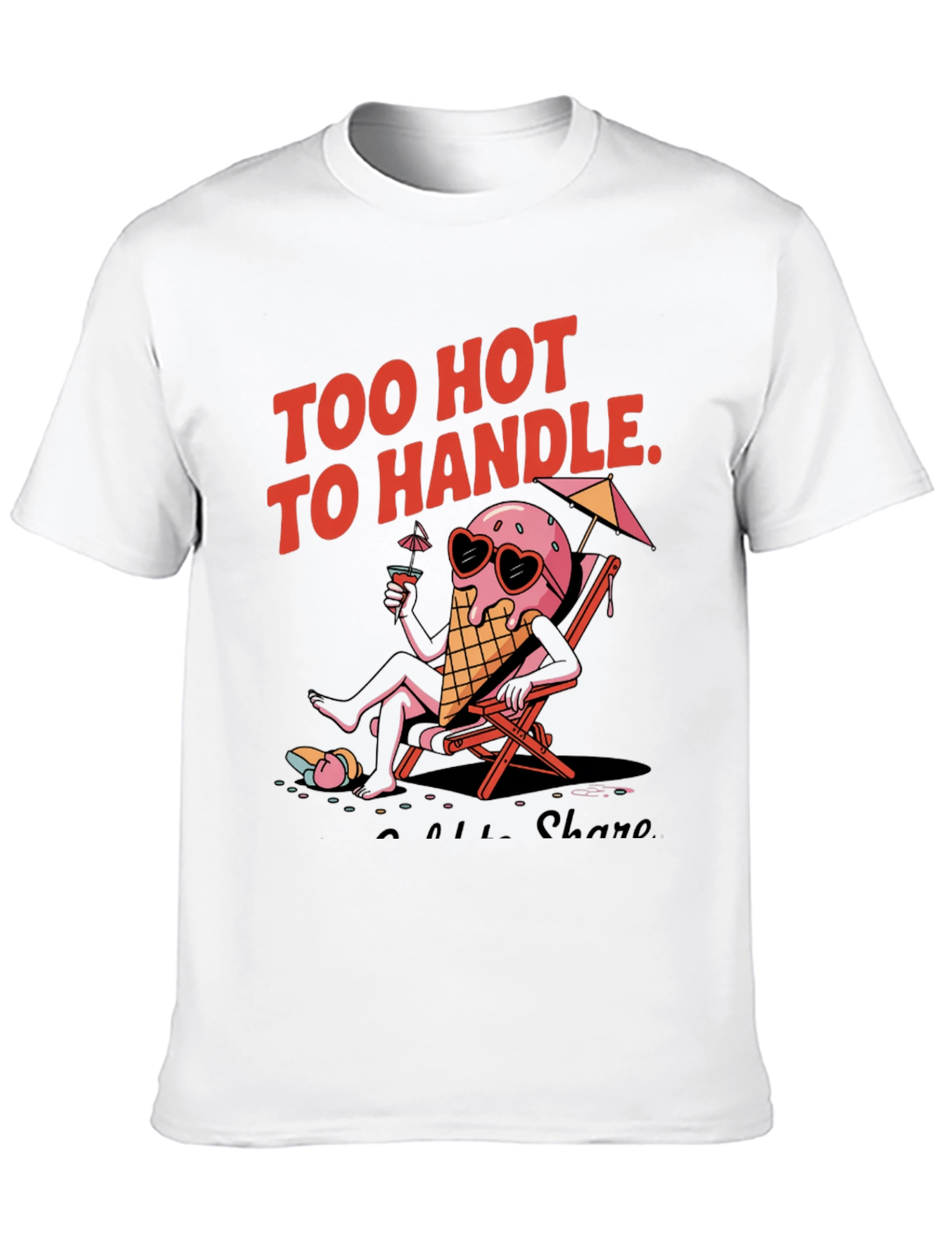 Too Hot to Handle Ice Cream Graphic Tee