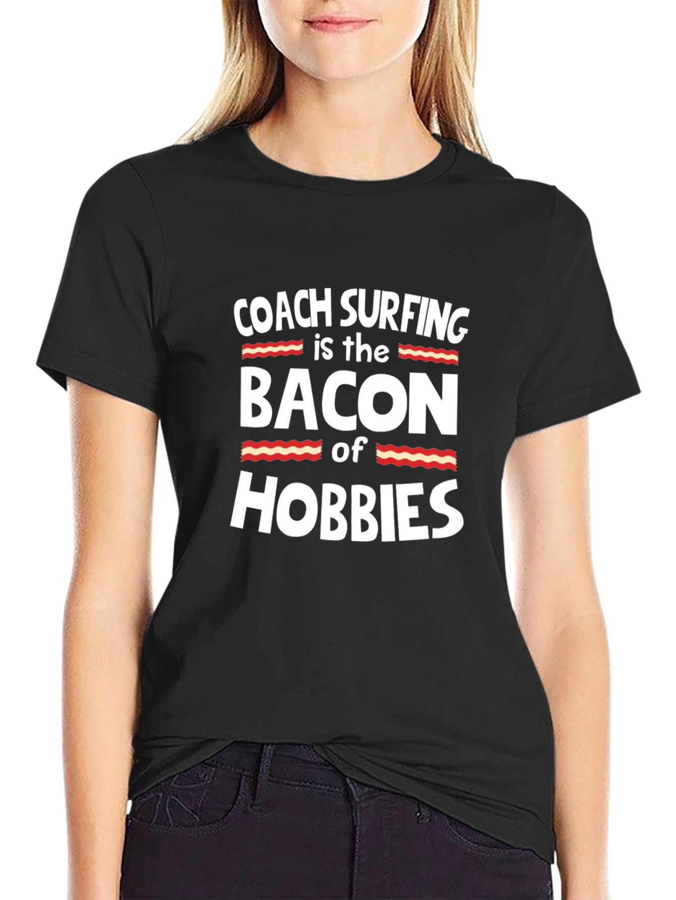 Coach Surfing Bacon Hobbies T-Shirt