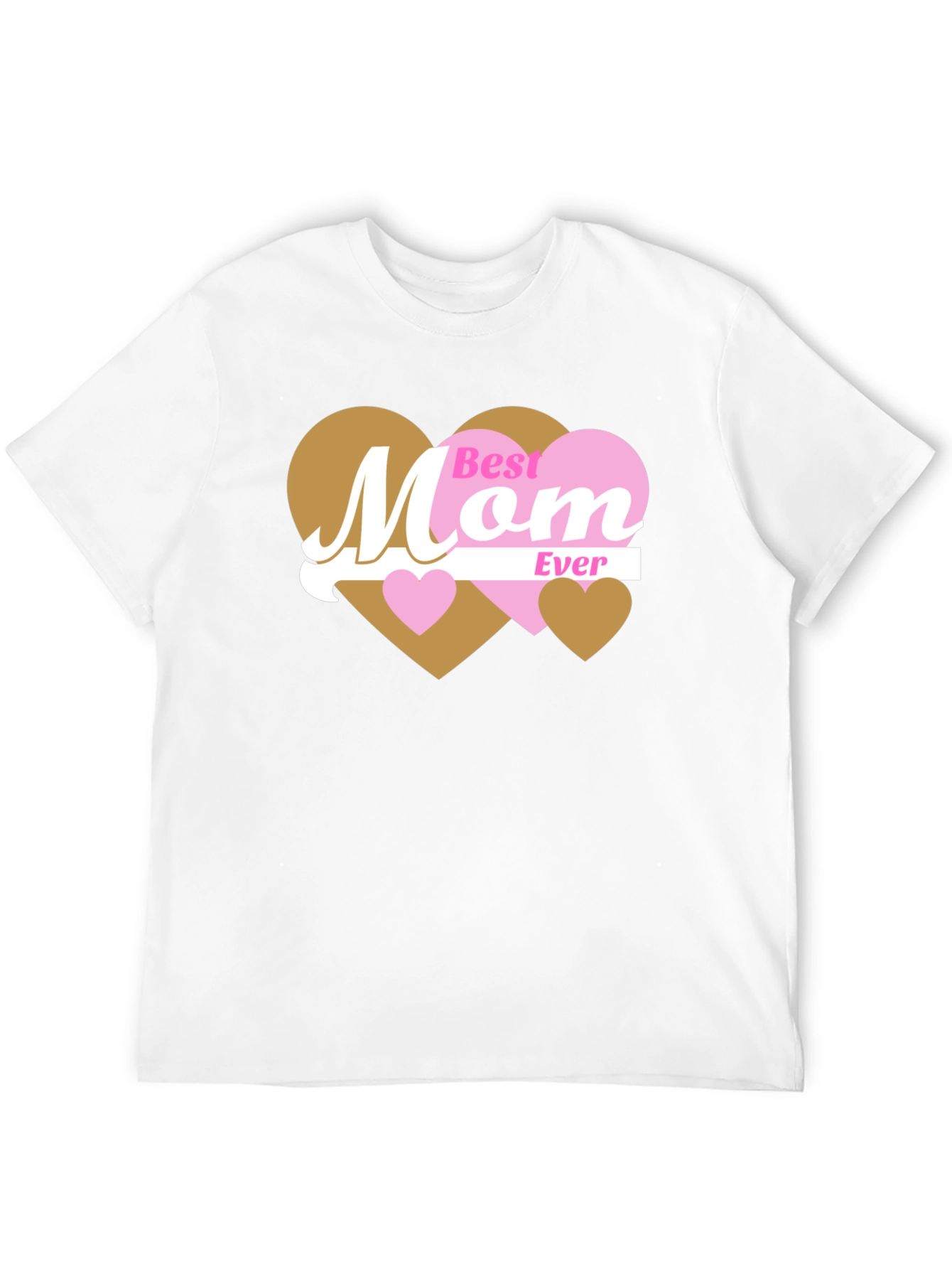 Best Mom Ever T-Shirt - Heart Design