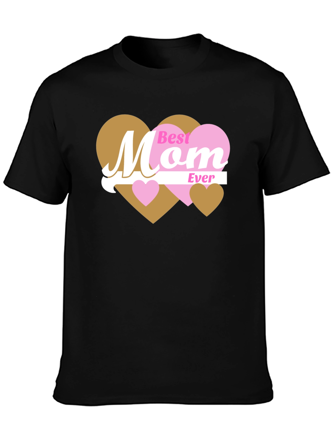 Best Mom Ever T-Shirt - Heart Design