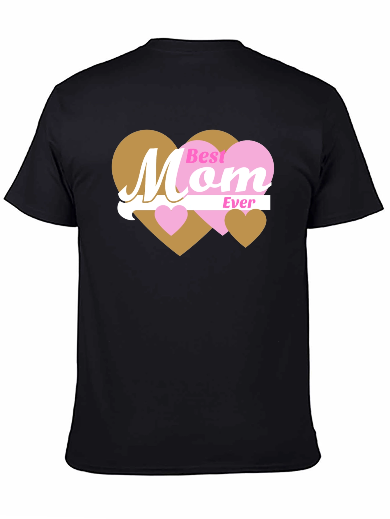 Best Mom Ever T-Shirt - Heart Design
