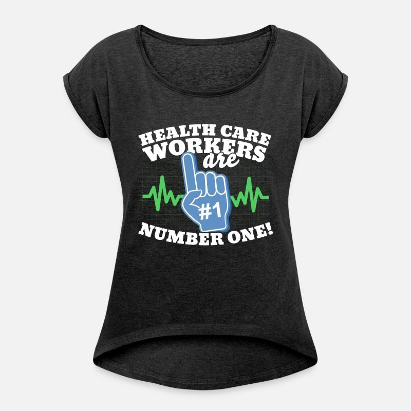 Health Care Workers Are Number One