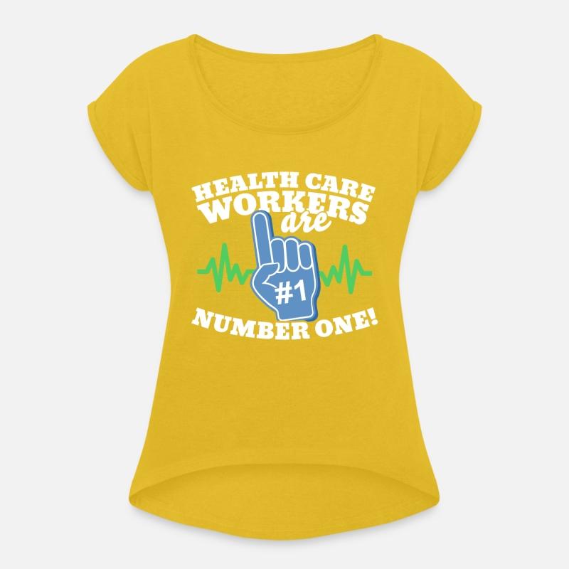 Health Care Workers Are Number One