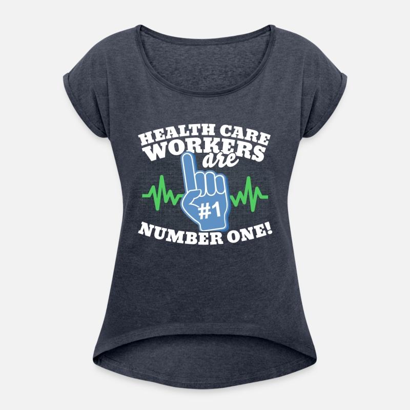 Health Care Workers Are Number One