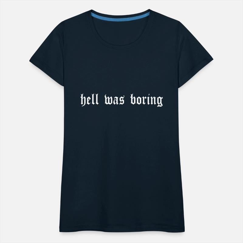 Hell Was Boring Minimalist Grunge