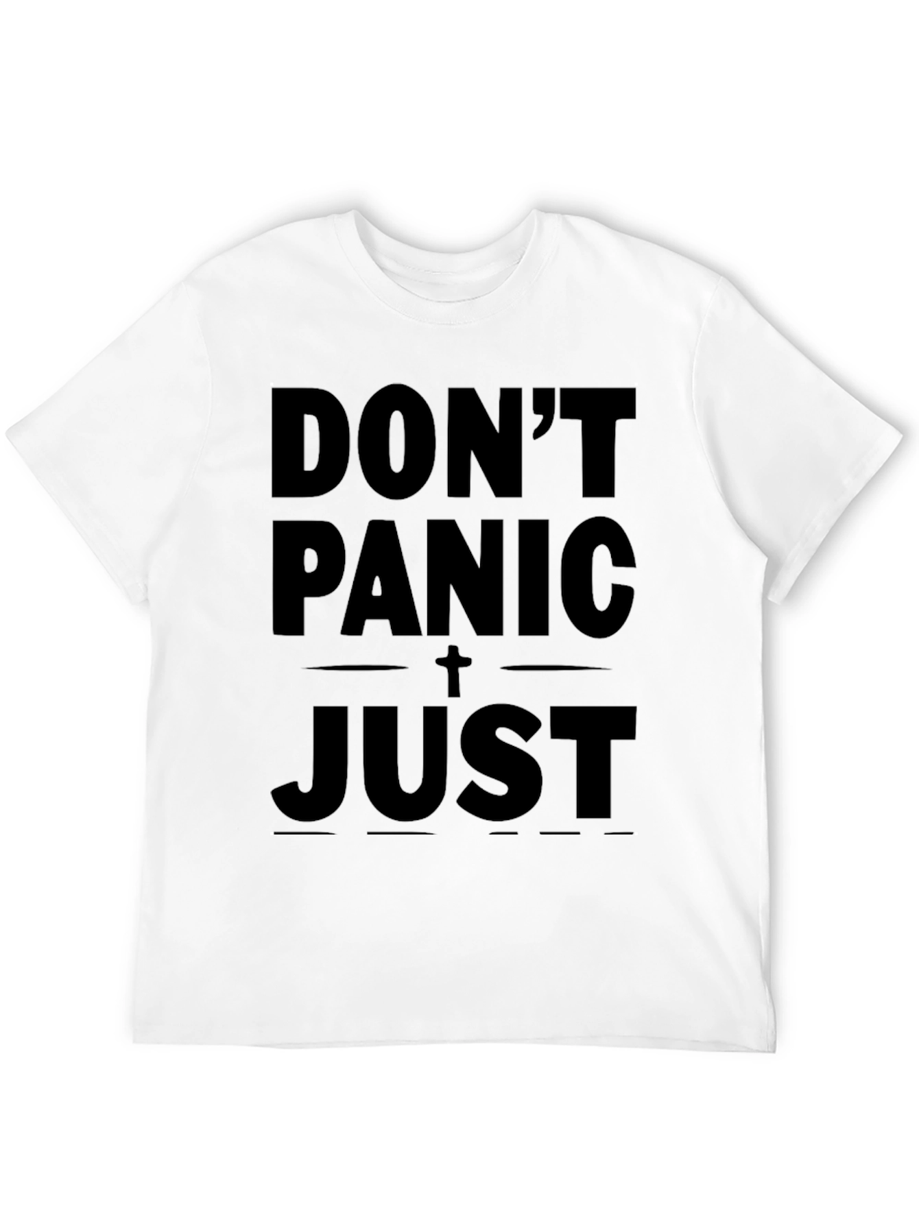 Dont Panic Just Pray Black Graphic Tee