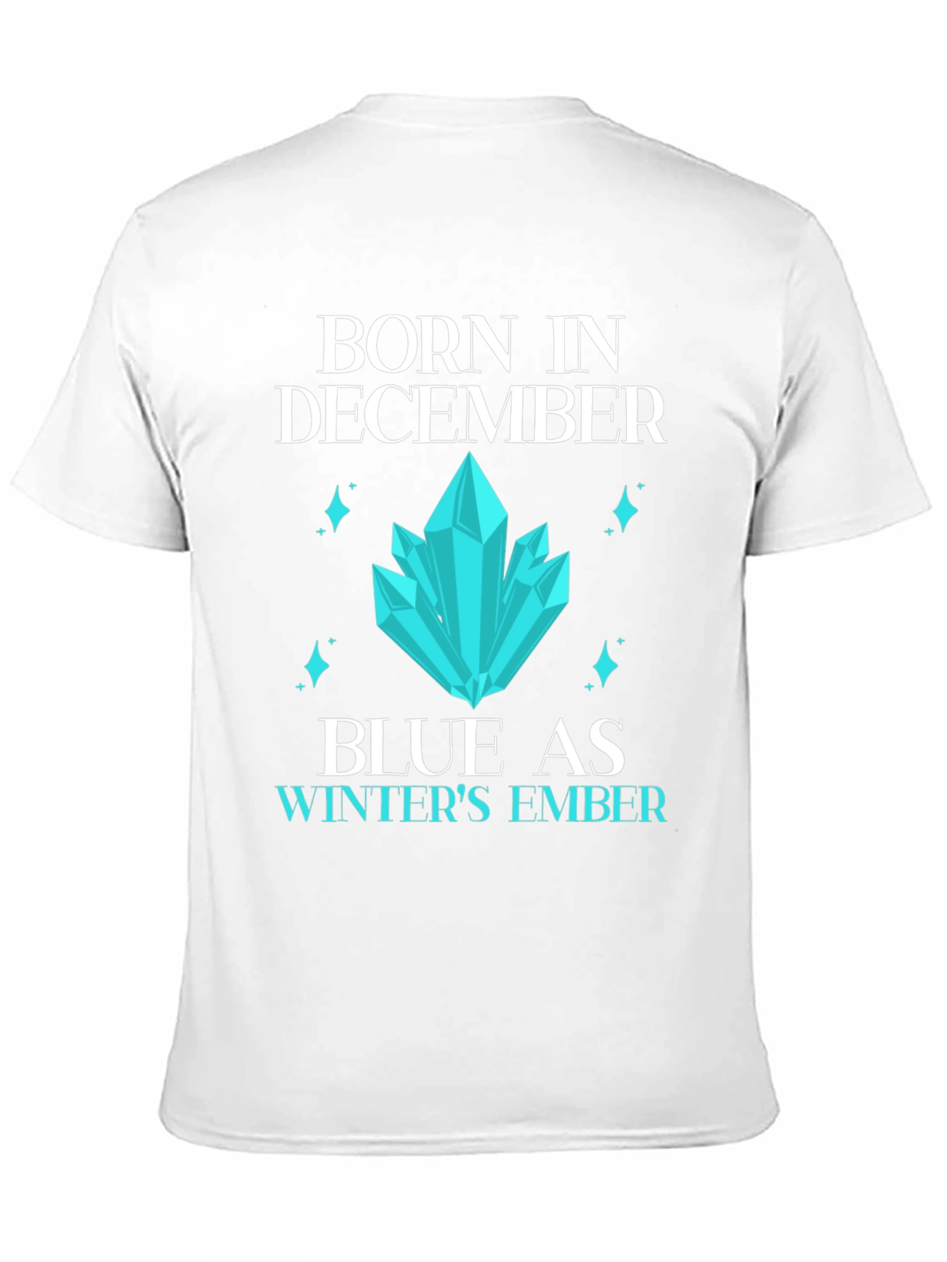 Born in December Graphic T-Shirt