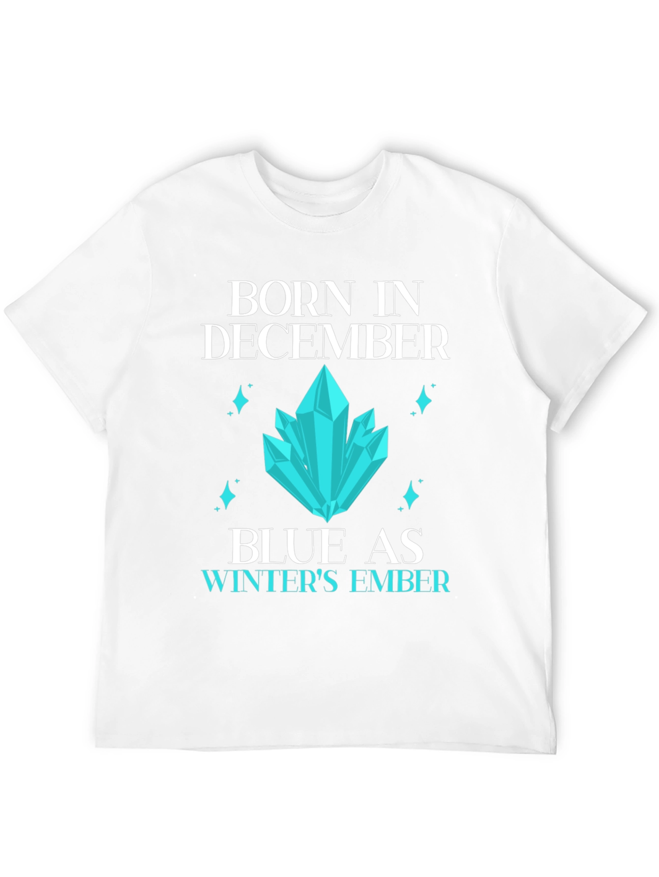 Born in December Graphic T-Shirt