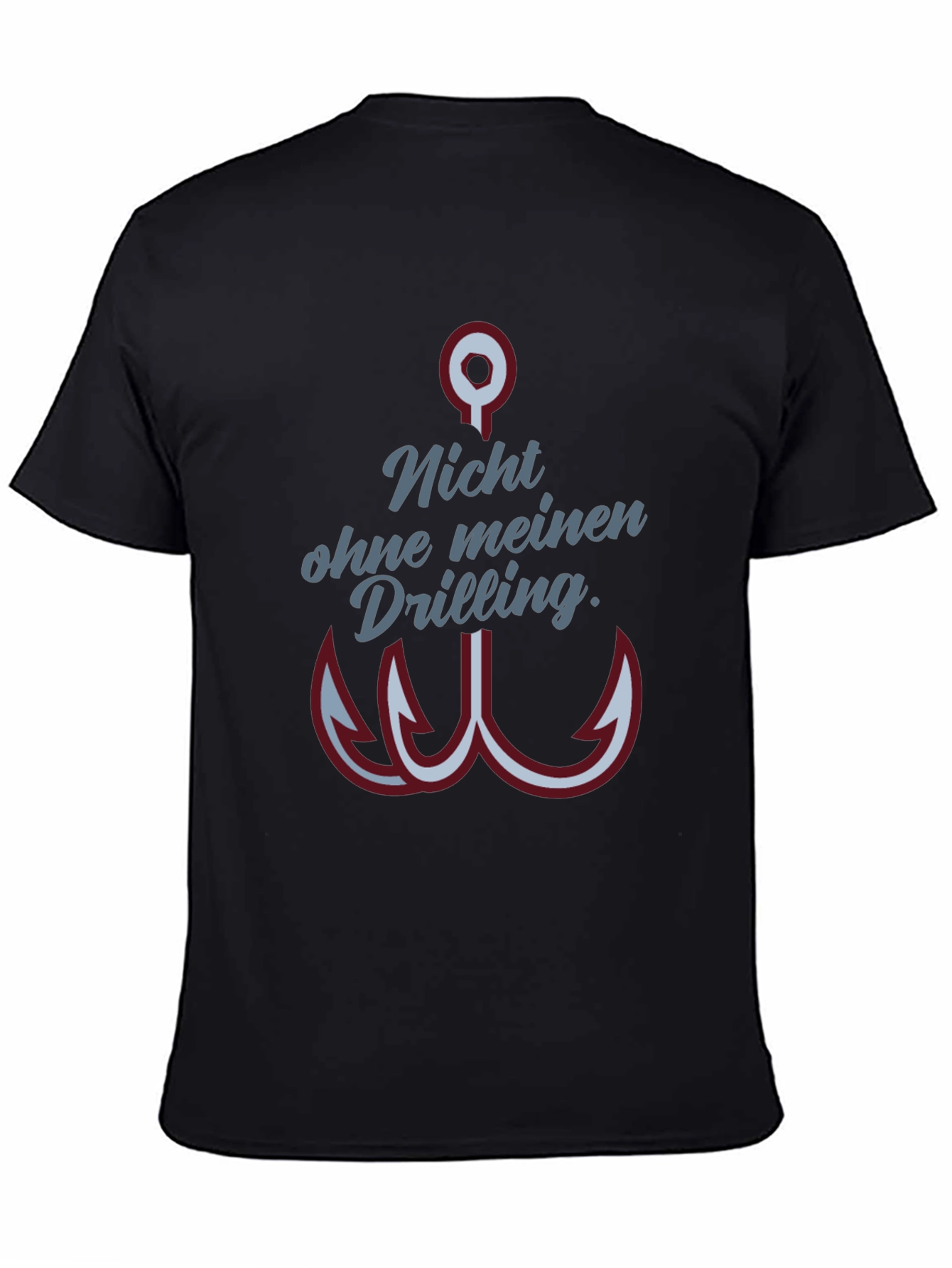 Fishing Hook Tee - Nicht ohne meinen Drilling