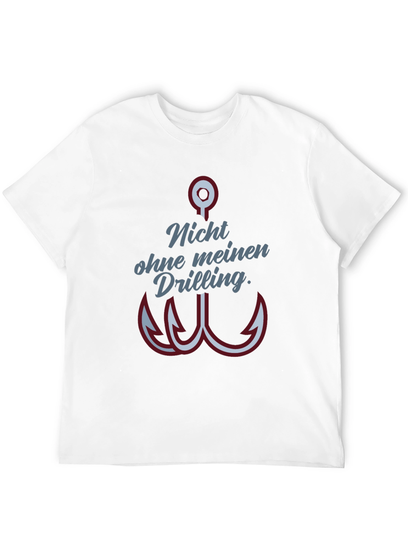 Fishing Hook Tee - Nicht ohne meinen Drilling