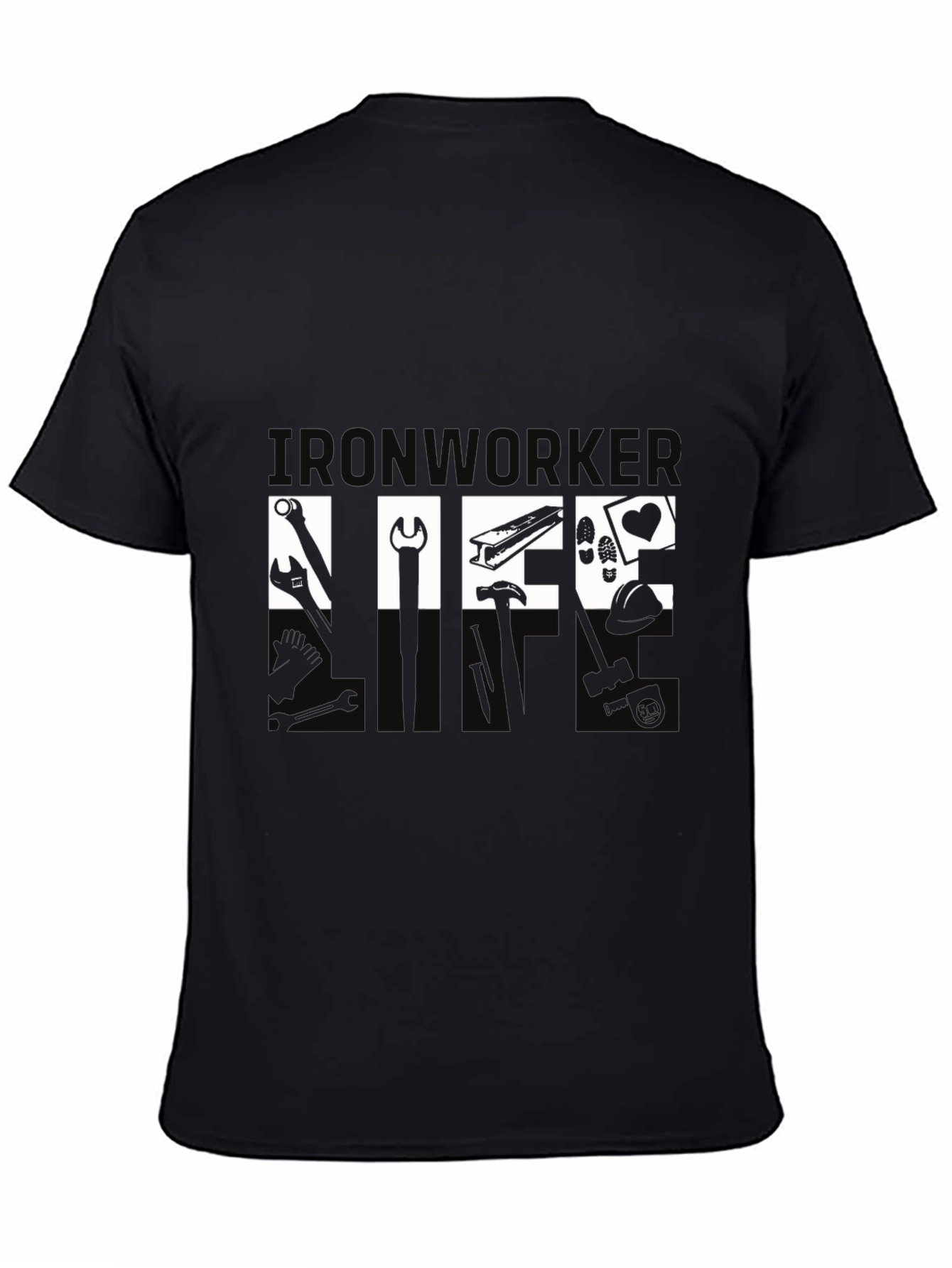 Ironworker Life T-Shirt - Black Graphic Tee