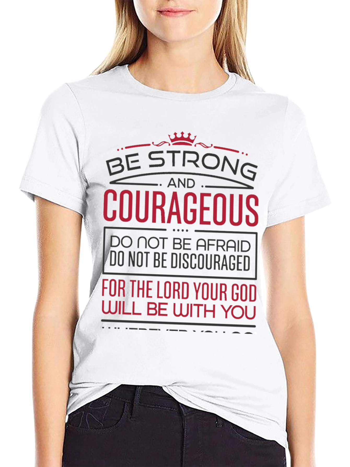 Be Strong & Courageous Graphic Tee - Christian Inspired