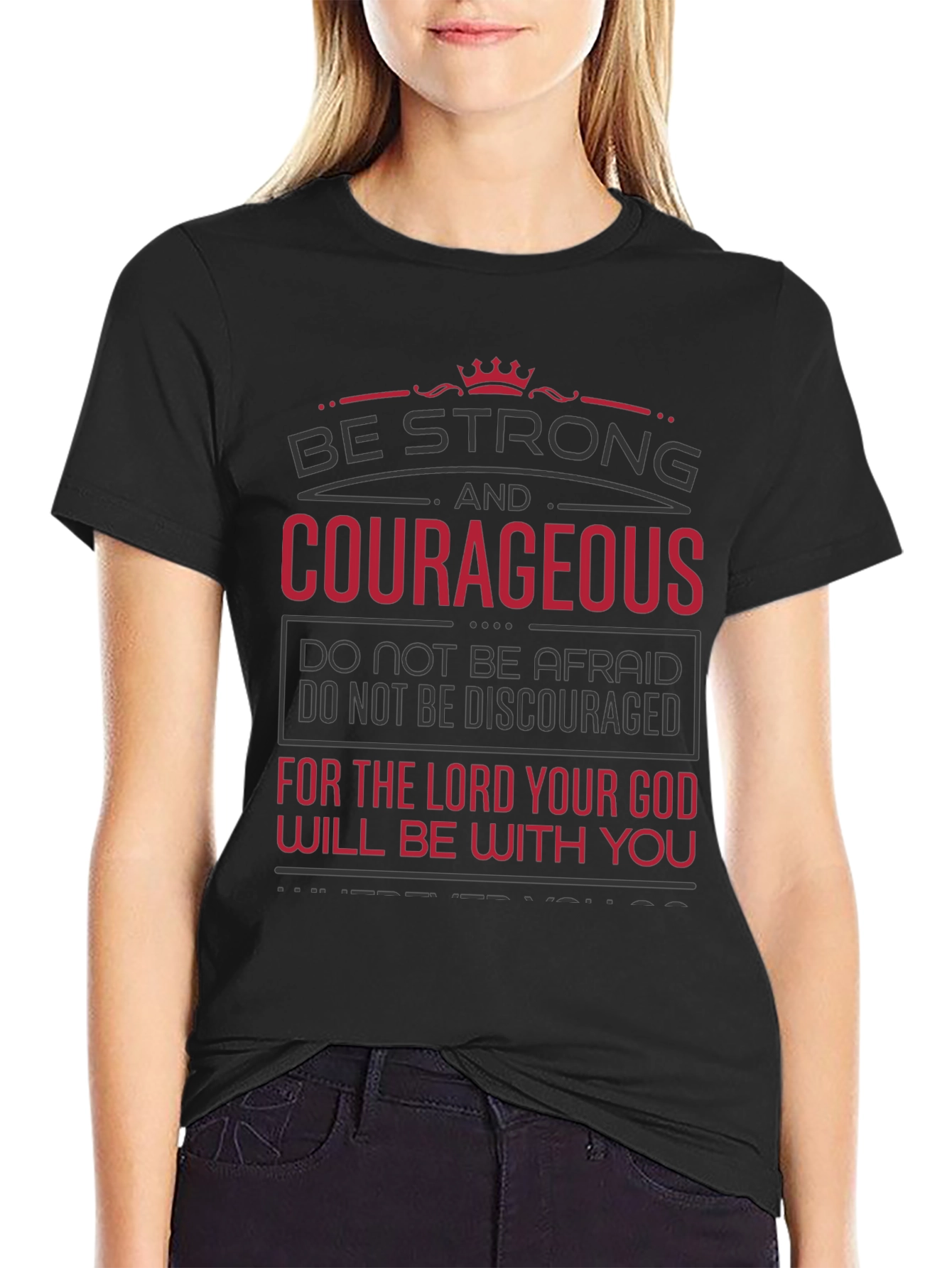 Be Strong & Courageous Graphic Tee - Christian Inspired