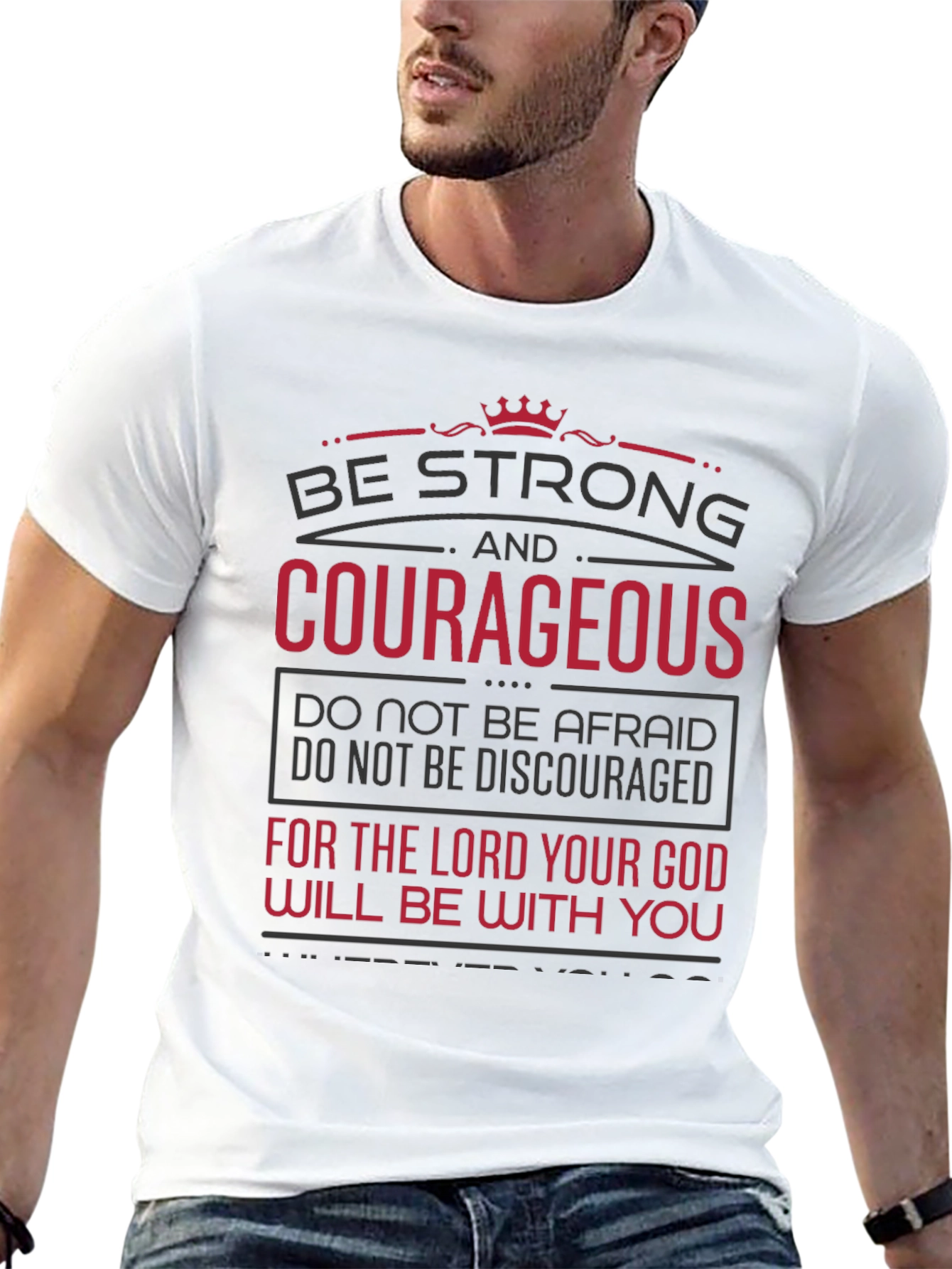 Be Strong & Courageous Graphic Tee - Christian Inspired