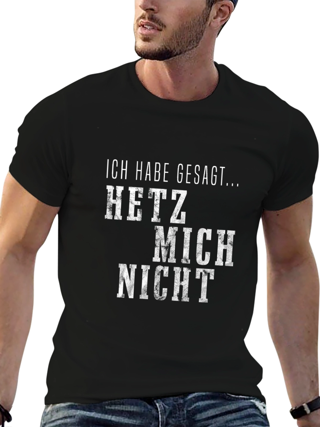 Ich Habe Gesagt T-Shirt - German Slogan Tee