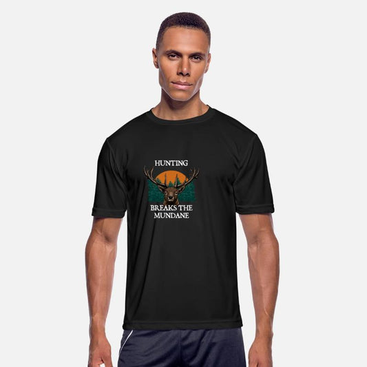 Hunting Breaks the Mundane Hunter Sayings Animal