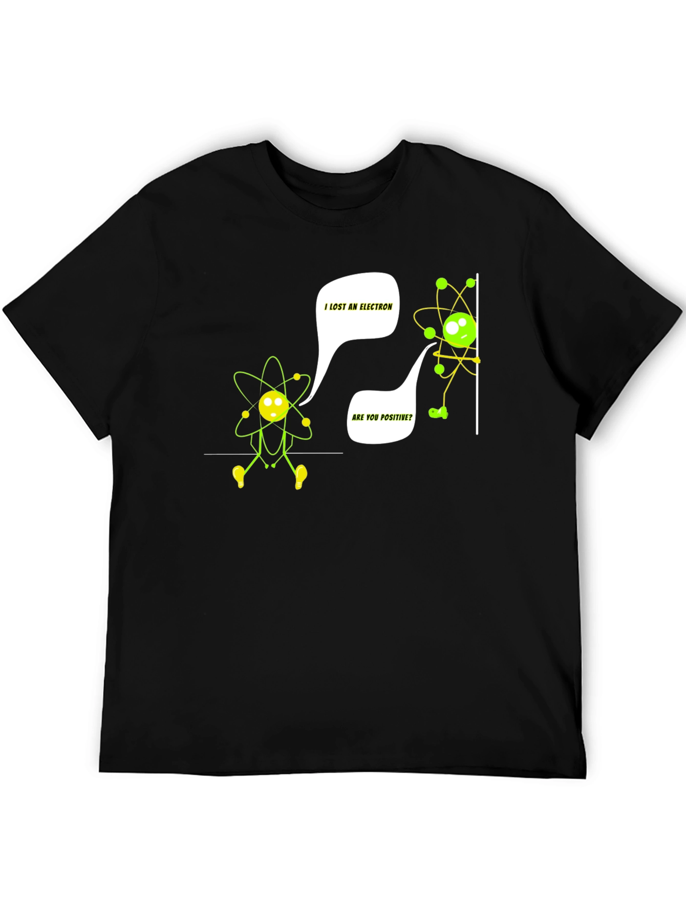I Lost an Electron Funny Science T-Shirt