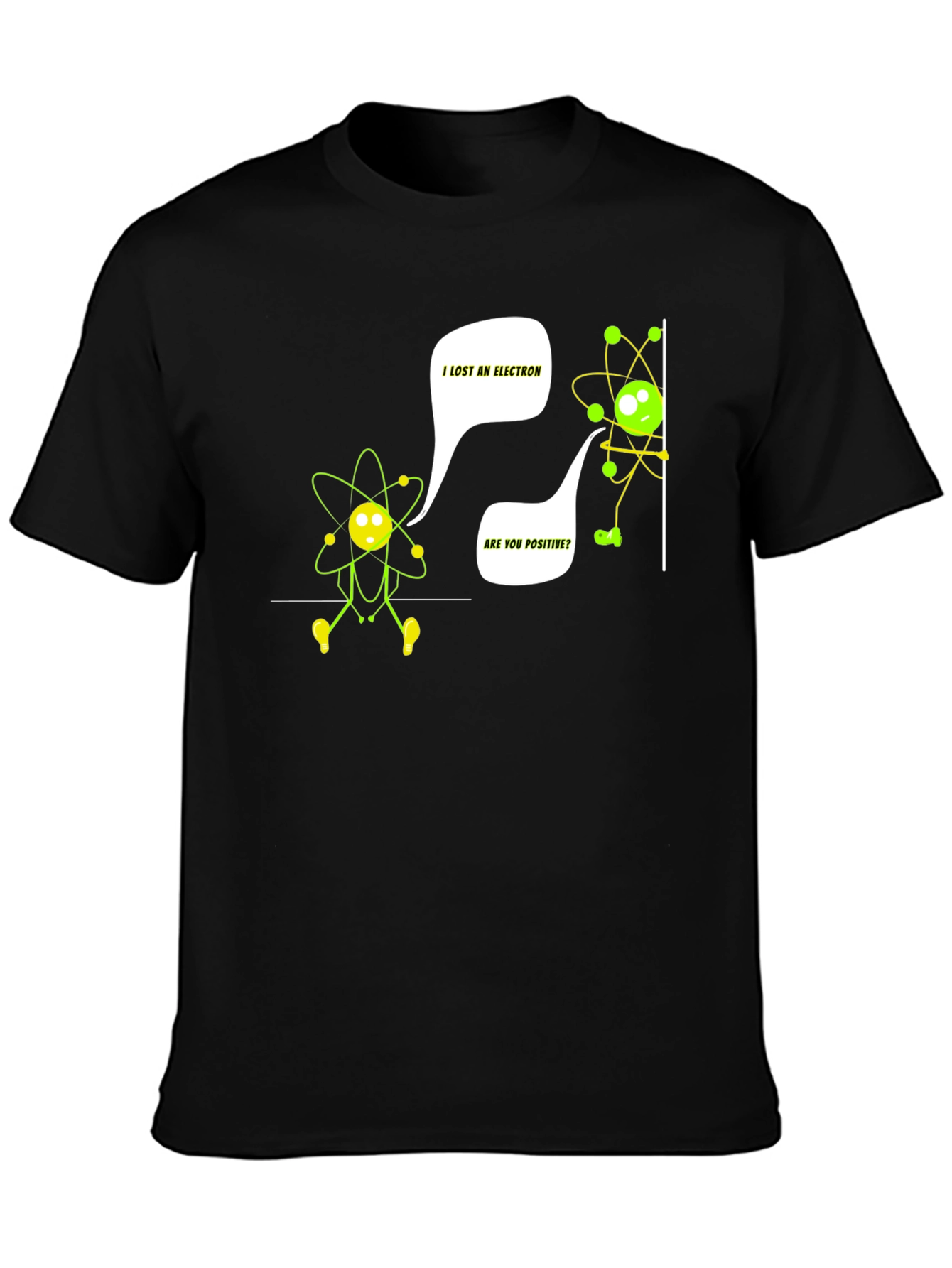 I Lost an Electron Funny Science T-Shirt