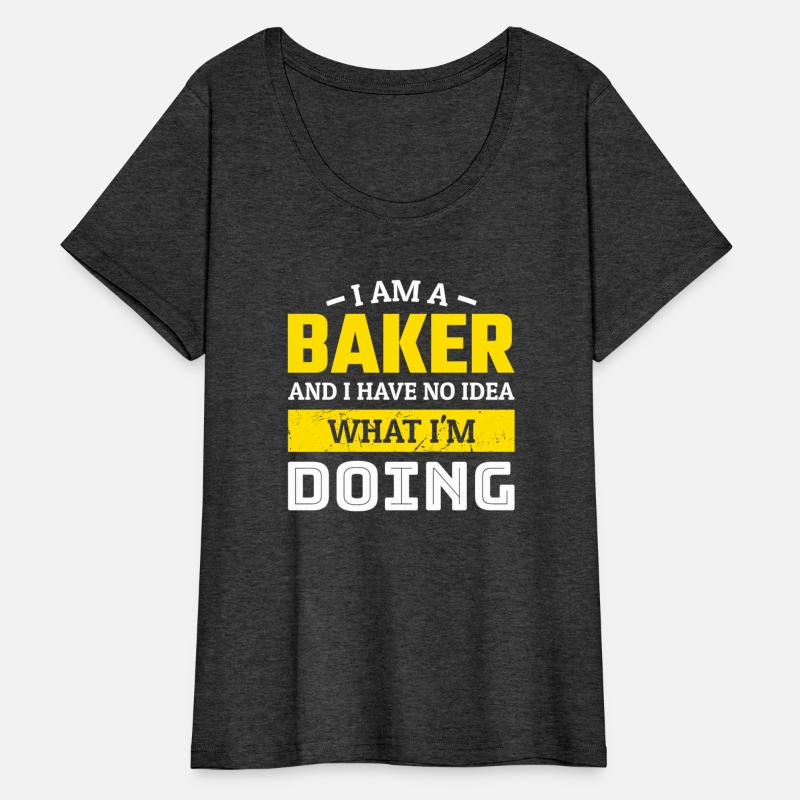 I Am A Baker And I Have No Idea What I'm Doing