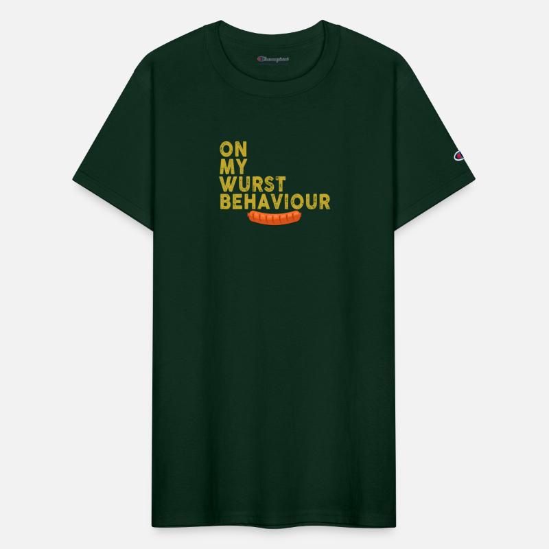 I Am On My Wurst Behavior