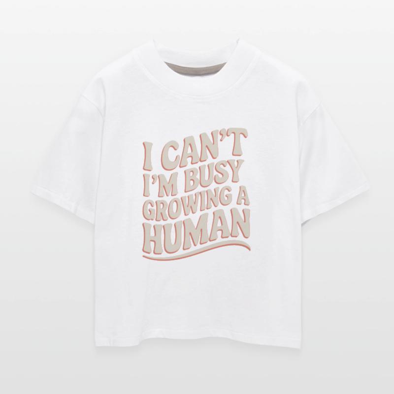 I Can't I'm Busy Growing A Human 16
