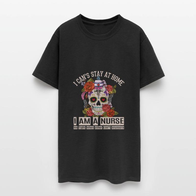 I Can't Stay At Home I Am Nurse Social Distancing